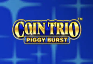 Coin Trio Piggy Burst-Luckyones Games